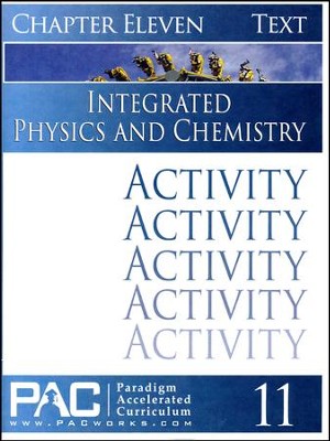 Integrated Physics and Chemistry Activity Booklet, Chapter 11   - 