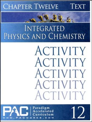 Integrated Physics and Chemistry Activity Booklet, Chapter 12   - 