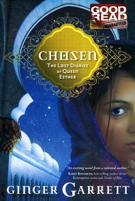 Chosen: Lost Loves of the Bible Series #1   -     By: Ginger Garrett
