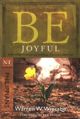 Be Joyful (Philippians)   -     By: Warren W. Wiersbe
