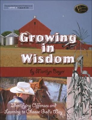 Growing in Wisdom   -     By: Marilyn Boyer
