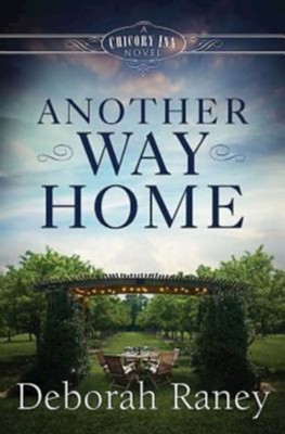 #3: Another Way Home  -     By: Deborah Raney
