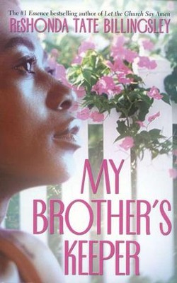 My Brother's Keeper  -     By: ReShonda Tate Billingsley
