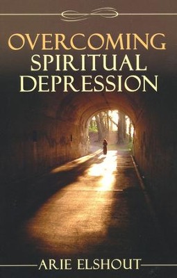 Overcoming Spiritual Depression  -     By: Arie Elshout
