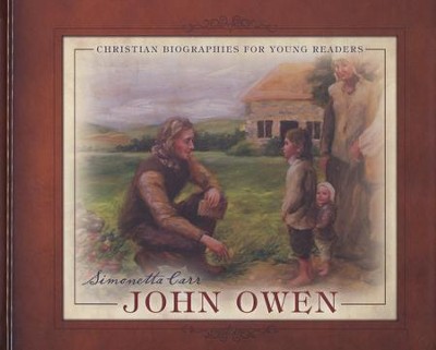 John Owen  -     By: Simonetta Carr
