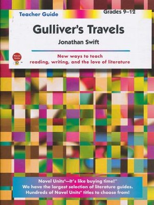 Gulliver's Travels, Novel Units Teacher's Guide, Grades 9-12   -     By: Jonathan Swift
