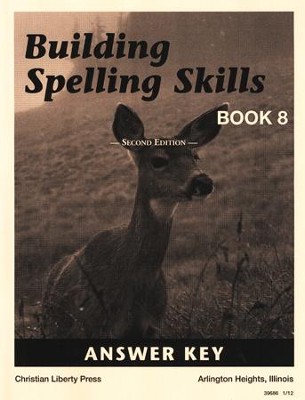 Building Spelling Skills Book 8 Answer Key, 2nd Edition, Grade 8    - 