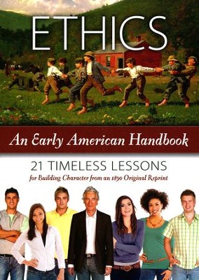 Ethics: An Early American Handbook  -     By: Jacob Abbott
