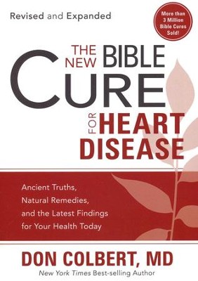 The New Bible Cure for Heart Disease  -     By: Don Colbert M.D.
