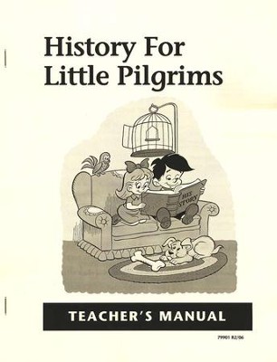 History for Little Pilgrims, Teacher's Guide, Grade 1    - 