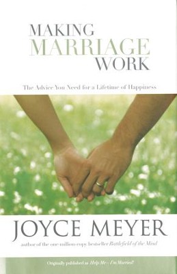 Making Marriage Work - eBook  -     By: Joyce Meyer
