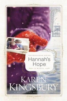 Hannah's Hope - eBook  -     By: Karen Kingsbury
