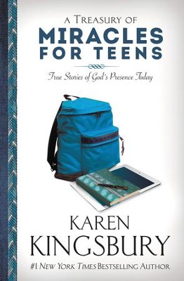 A Treasury of Miracles for Teens: True Stories of Gods Presence Today - eBook  -     By: Karen Kingsbury
