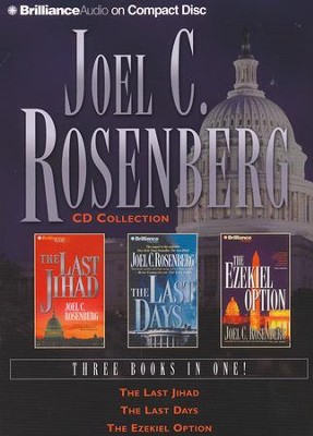 Joel C. Rosenberg CD Collection: The Last Jihad, The Last Days, and The Ezekiel Option - abridged audiobook on CD  -     By: Joel Rosenberg
