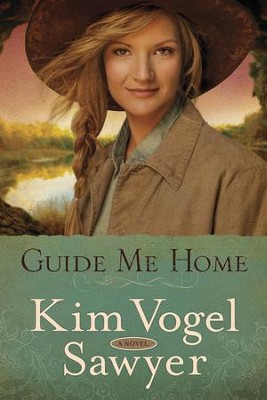 Guide Me Home: A Novel - eBook  -     By: Kim Vogel Sawyer
