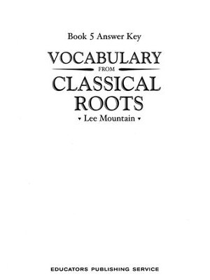 Vocabulary from the Classical Roots 5 Answer Key (Homeschool  Edition)  - 