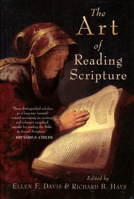 The Art of Reading Scripture   -     Edited By: Ellen F. Davis, Richard B. Hays
    By: Edited by Ellen F. Davis & Richard B. Hays

