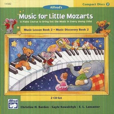 Music For Little Mozarts, CDs for Level 2   -     By: Christine H. Barden, Gayle Kowalchyk, E.L. Lancaster
