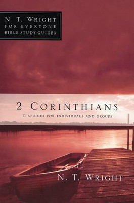 2 Corinthians: N.T. Wright for Everyone Bible Study Guides   -     By: N.T. Wright, Patty Pell
