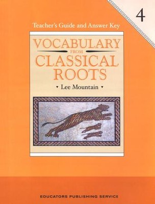 Vocabulary from the Classical Roots Book 4 Teacher Guide & Answer Key (Homeschool Edition)  - 