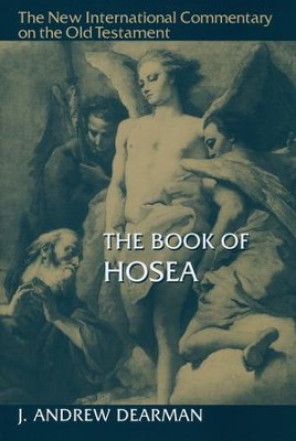 Book of Hosea: New International Commentary on the Old Testament    -     By: J. Andrew Dearman
