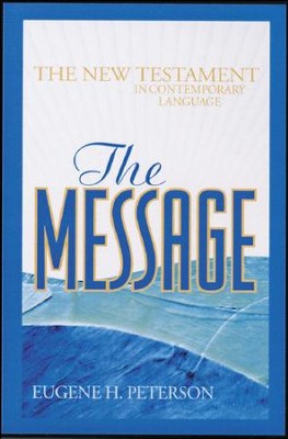 The Message New Testament: Mass Market  -     By: Eugene H. Peterson
