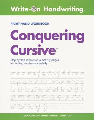 Conquering Cursive Right-Handed Workbook (Homeschool  Edition)   - 