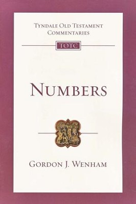 Numbers: Tyndale Old Testament Commentary [TOTC]   -     By: Gordon J. Wenham
