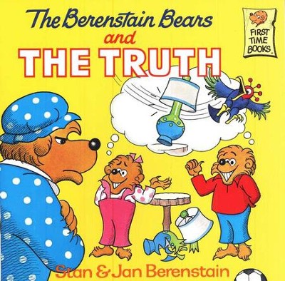 The Berenstain Bears and The Truth  -     By: Stan Berenstain, Jan Berenstain
