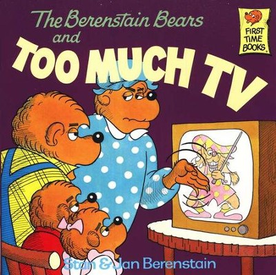The Berenstain Bears: Too Much TV   -     By: Stan Berenstain, Jan Berenstain
