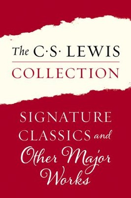 The Signature Classics of C. S. Lewis: Mere Christianity, The Screwtape Letters, The Great Divorce, The Problem of Pain, Miracles, A Grief Observed, The Abolition of Man, and The Four Loves - eBook  -     By: C.S. Lewis
