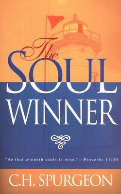 The Soulwinner   -     By: Charles H. Spurgeon
