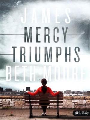 James: Mercy Triumphs--Member Book   -     By: Beth Moore
