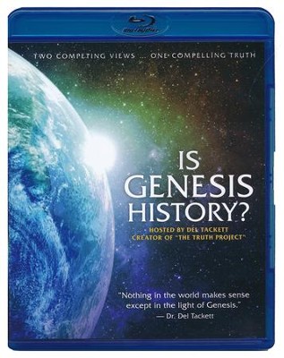 Is Genesis History? (Blu-ray)   -     By: Del Tackett, Thomas Purifoy Jr.
