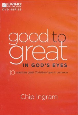 Good to Great in God's Eyes DVD Set   -     By: Chip Ingram
