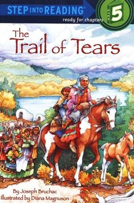 Trail of Tears  -     By: Joseph Bruchac
