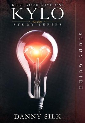 Keep Your Love On, Study Guide  -     By: Danny Silk
