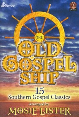 The Old Gospel Ship (Choral Book)   - 