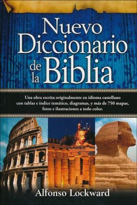 Nuevo Diccionario De La Biblia New Bible Dictionary A Lockward