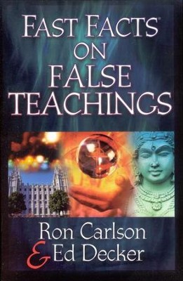 Fast Facts on False Teachings  -     By: Ron Carlson, Ed Decker
