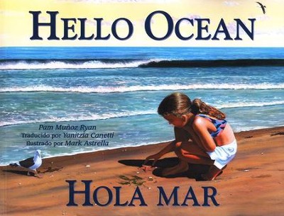 Hello Ocean/Hola Mar   -     By: Pam Munoz Ryan
