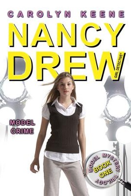 Model Crime: Book One in the Model Mystery Trilogy - eBook  -     By: Carolyn Keene
