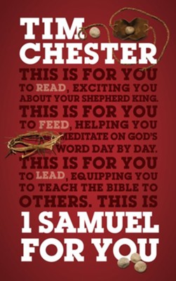 1 Samuel For You: For reading, for feeding, for leading  -     By: Tim Chester
