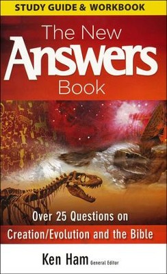 The New Answers Book: Study Guide and Workbook   -     Edited By: Ken Ham
    By: Ken Ham, ed.
