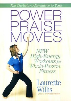 Power PraiseMoves &#153 DVD  -     By: Laurette Willis
