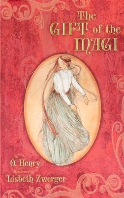 The Gift of the Magi  -     By: O. Henry
