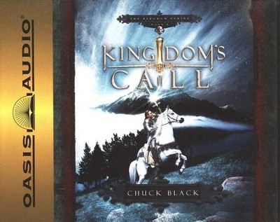 Kingdom's Call, The Kingdom Series #4, audiobook on CD  -     By: Chuck Black
