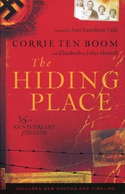 The Hiding Place, 35th Anniversary Edition   -     By: Corrie ten Boom, Elizabeth Sherrill, John Sherrill
