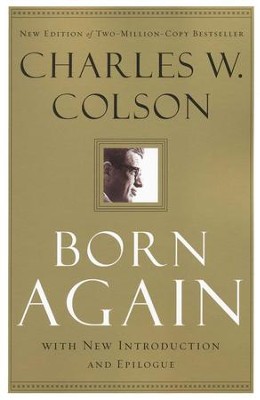 Born Again, repackaged edition  -     By: Charles W. Colson
