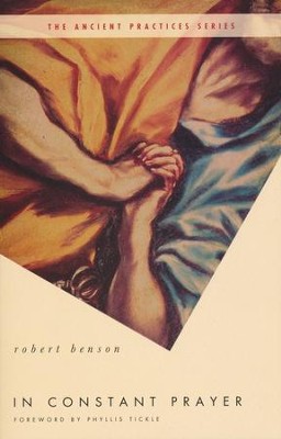 In Constant Prayer  -     By: Robert Benson

